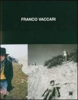 Franco Vaccari. Fotografie 1955-1975 edito da Dalai Editore