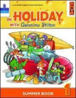 On holiday with Geronimo Stilton. Per la Scuola elementare vol.5 edito da Lang