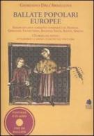Ballate popolari europee. Con 4 CD Audio di Giordano Dall'Armellina edito da Book Time