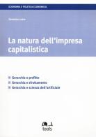 La natura dell'impresa capitalistica di Domenico Laise edito da EGEA Tools