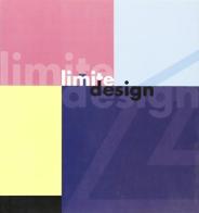 Limite design di Fabio Chiantini edito da Festina Lente