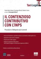 Il contenzioso contributivo con l'INPS di Paolo Maria Gangi, Giuseppe Miceli, Roberto Sarra edito da Maggioli Editore