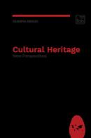 Cultural Heritage. New Perspectives di Olimpia Niglio edito da Tab edizioni