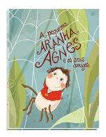 Pequena aranha Agnes os seus amigos (A) di Josef von Sand, Evi Gasser edito da VERLAG1460