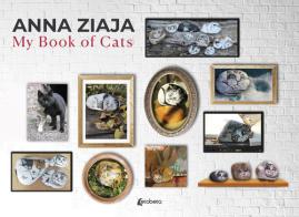 My book of cats. Ediz. italiana di Anna Ziaja edito da EBS Print