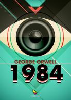 1984 di George Orwell edito da GAEditori