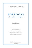 Poesogni. Poesie e sogni di Tommaso Tommasi edito da Guido Miano Editore