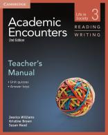 Academic Encounters . Level 3 Reading and Writing: Teacher's Manual edito da Cambridge