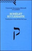 Kohèlet/Ecclesiaste edito da Feltrinelli