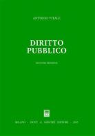 Diritto pubblico di Antonio Vitale edito da Giuffrè