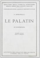 Palatino. Guida. Ediz. francese di Pietro Romanelli edito da Ist. Poligrafico dello Stato