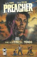 Preacher vol.2 di Garth Ennis, Steve Dillon edito da Panini Comics