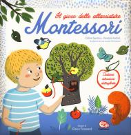 Il gioco delle allacciature Montessori. Con gadget di Céline Santini, Vendula Kachel edito da Librido Gallucci