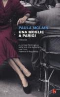 Una moglie a Parigi di Paula McLain edito da BEAT