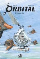 Orbital vol.2 di Sylvain Runberg, Serge Pellé edito da Renoir Comics