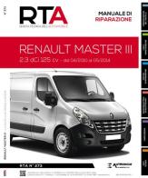 Renault Master III. 2.3 DCI 125 CV. Dal 04/2010 al 05/2014 edito da Autronica