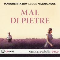 Mal di pietre letto da Margherita Buy. Audiolibro. CD Audio formato MP3 di Milena Agus edito da Emons Edizioni