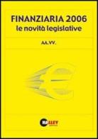 Finanziaria 2006. Le novità legislative edito da Halley Editrice