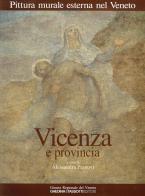 Pittura murale esterna nel Veneto vol.4 di Alessandra Pranovi edito da Tassotti