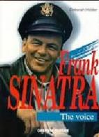 Frank Sinatra. The Voice di Deborah Holder edito da Gremese Editore