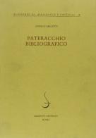 Pateracchio bibliografico di Enrico Malato edito da Salerno