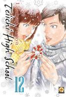 Teiichi high school vol.12 di Usamaru Furuya edito da Goen