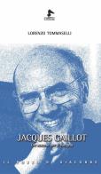 Jacques Gaillot. Un vescovo per il Vangelo di Lorenzo Tommaselli edito da Il Pozzo di Giacobbe