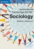 Cambridge IGCSE: Sociology. Teacher's Resource. Con CD-ROM di Jonathan Blundell edito da Cambridge