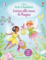 Caccia alle uova di Pasqua. Ediz. illustrata di Fiona Watt edito da Usborne