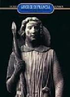 Luigi IX di Francia. Biografia di un re santo (1214-1270) di Jacques Le Goff edito da Giunti Editore