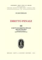 Diritto penale vol.3 di Cesare Pedrazzi edito da Giuffrè