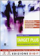 Target plus. Vol. unico. Con Obiettivo competenze. Con espansione online. Per le Scuole superiori di Annaluisa Martignago, Roberta Mistroni edito da Scuola & Azienda