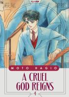 A cruel god reigns vol.4 di Moto Hagio edito da Edizioni BD