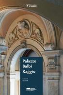 Palazzo Balbi Raggio edito da Genova University Press