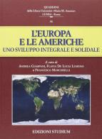 L' Europa e le Americhe. Uno sviluppo integrale e solidale edito da Studium