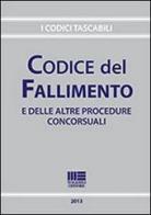 Codice del fallimento edito da Maggioli Editore