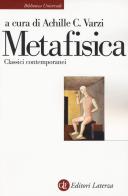 Metafisica. Classici contemporanei edito da Laterza