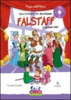 Falstaff di Giuseppe Verdi. Con CD Audio di Cecilia Gobbi edito da Curci