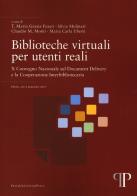 Biblioteche virtuali per utenti reali. Ediz. italiana e inglese edito da Pavia University Press