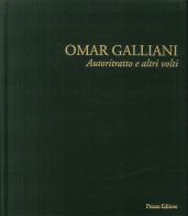 Omar Galliani. Autoritratto e altri volti. Ediz. illustrata di Danilo Eccher edito da Prearo