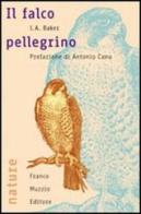 Il falco pellegrino di J. A. Baker edito da Franco Muzzio Editore