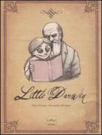 Little Darwin. Ediz. illustrata di Mara Dompè, Alessandro Blengino edito da Codice