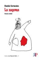 La sagoma di Daniela Carmosino edito da RP Libri