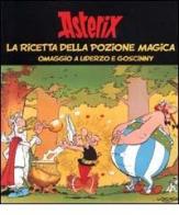 Asterix. La ricetta della pozione magica. Omaggio a Uderzo e Goscinny di René Goscinny, Albert Uderzo edito da Hazard