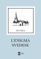 L' enigma svedese di K. G. Silisso edito da Golem Edizioni