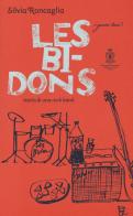 Les Bidons. Storia di una rock band di Silvia Roncaglia edito da Accademia Nazionale di Santa Cecilia