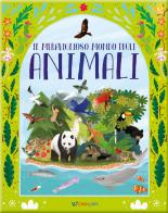 Il meraviglioso mondo degli animali. La mia natura edito da Crealibri