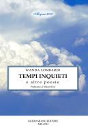 Tempi inquieti e altre poesie di Wanda Lombardi edito da Guido Miano Editore