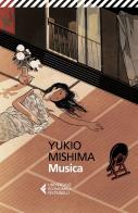 Musica di Yukio Mishima edito da Feltrinelli