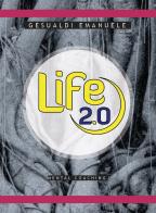 Life 2.0 mental coaching di Emanuele Gesualdi edito da Youcanprint